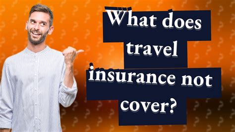 What Does Travel Insurance Not Cover Youtube