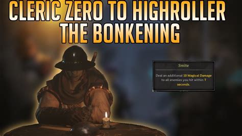 The Bonker Cleric Zero To Highroller Dark And Darker Youtube