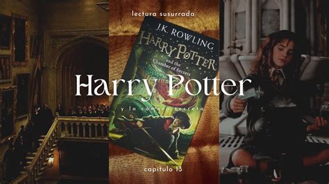 ASMR harry potter y la cámara secreta lectura susurrada cap 13