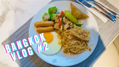 BREAKFAST BUFFET CENTRE POINT HOTEL PRATUNAM BANGKOK VLOG NO 2