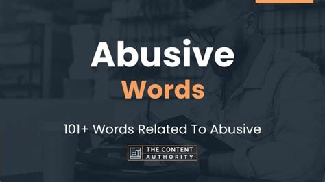 Abusive Words 101 Words Related To Abusive