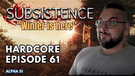 Lets Play SUBSISTENCE HARDCORE Difficulty World S HARDEST Survival