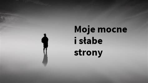 Moje Mocne I S Abe Strony