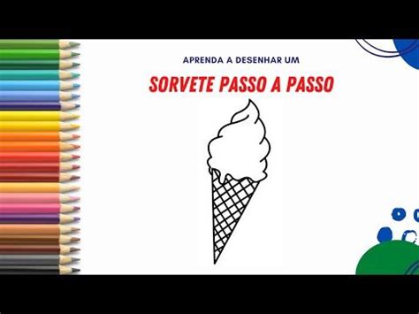 Como Desenhar Um Sorvete De Casquinha Passo A Passo How To Draw An Ice C