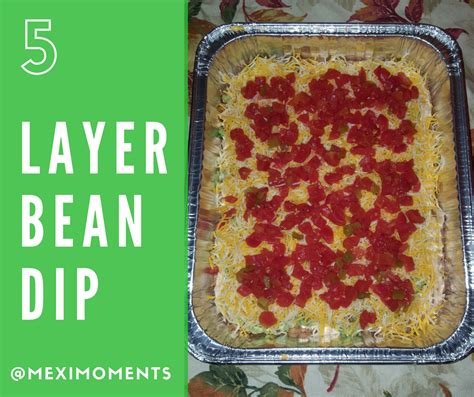 5 Layer Bean Dip Tasty Moments