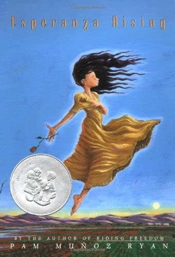 Esperanza Rising By Pam Munoz Ryan Excellent When One Of My Girls