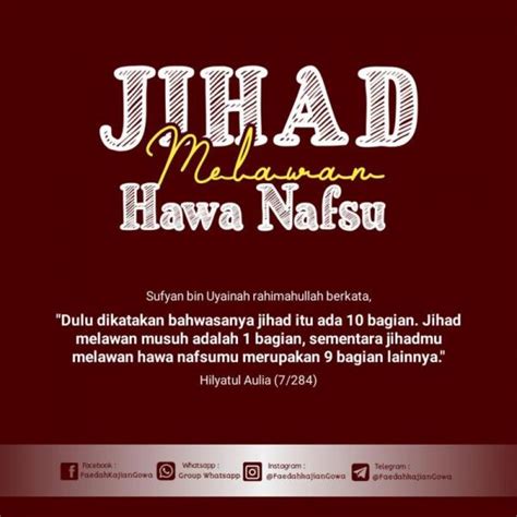 Jihad Paling Berat Adalah Jihad Memerangi Hawa Nafsu