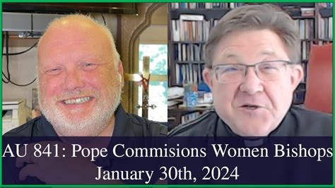 Anglican Unscripted Pope Francis Commissions Women Bishops Youtube