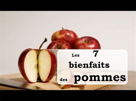 Les Bienfaits Des Pommes Pour La Sant Youtube