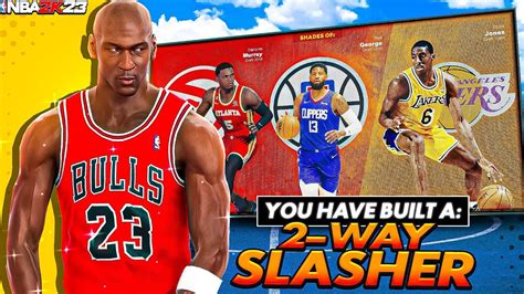 Best Way Slasher Build On Nba K Old New Gen Vol Youtube