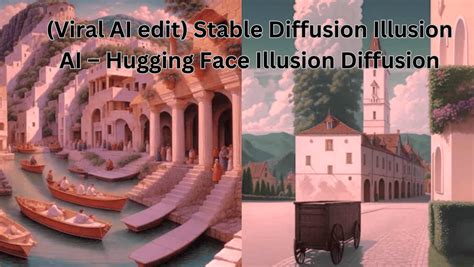 (Viral AI edit) Stable Diffusion Illusion AI – Hugging Face Illusion ...