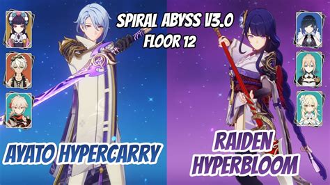 Ayato Hypercarry Raiden Hyperbloom Abyss V Floor Stars