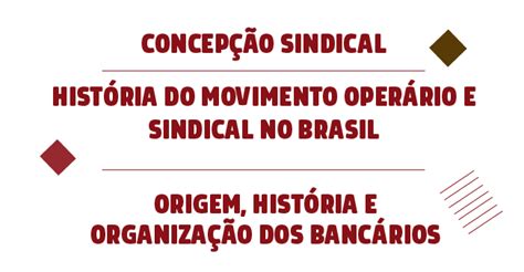 Ilaese Apostila Do Curso Concep O E Pr Tica Sindical Hist Ria Do