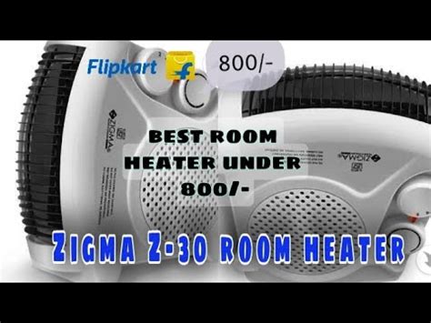 Zigma Fan Room Heater Unboxing Reviews Zigma Z 30 Quiet Performance