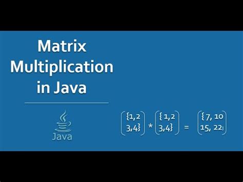 Best Explanation Of Matrix Multiplication In Java Hindi Youtube