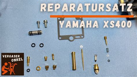 Yamaha Xs E Vergaser Reparatursatz Ausf Hrlich Erkl Rt Vom