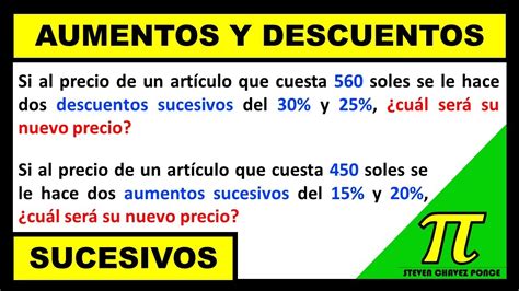 Aumentos Y Descuentos Porcentuales Aumentos Y Descuentos Sucesivos