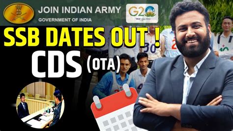 Ssb Dates Out For Cds Ota Indian Army Ssb Interview Date