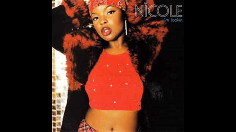 Nicole Wray Im Lookin Album Version Cdq Youtube