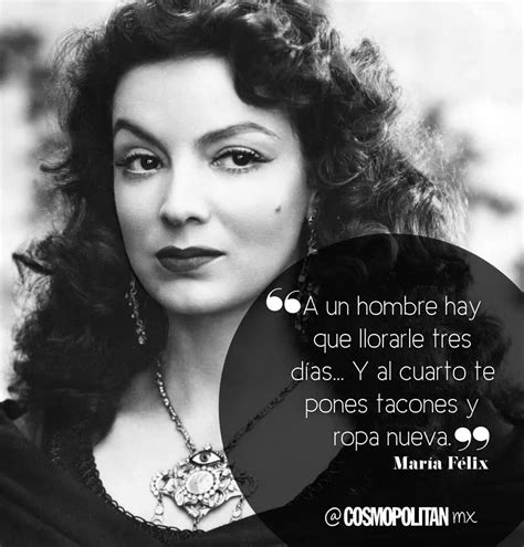 Maria Felix Quotes Shortquotescc