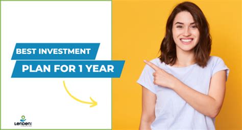 Best Investment Plan For 1 Year In India 2024 LenDenClub