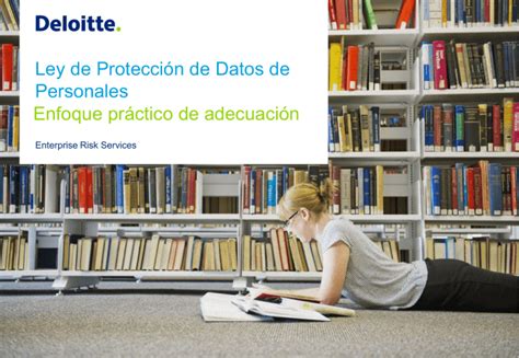 Ley de Protección de Datos de Personales Enfoque práctico de