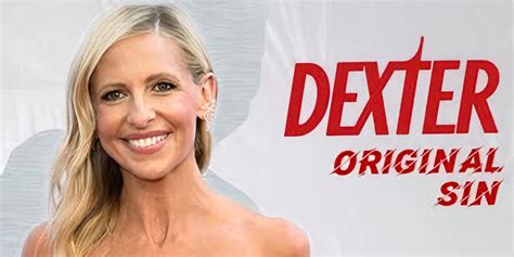 Dexter Original Sin Who Is Buffy Star Sarah Michelle Gellar Playing