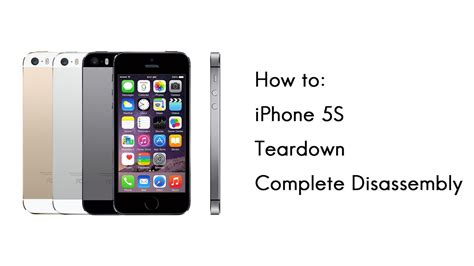 How To Iphone 5s Teardown Complete Disassembly Youtube