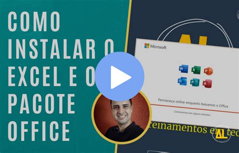 Como Baixar E Instalar O Excel E O Pacote Office 365 O Guia Definitivo