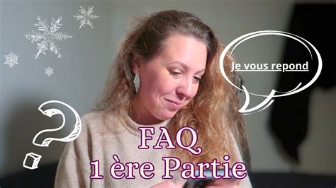 Faq Partie En Tout Transparence Youtube