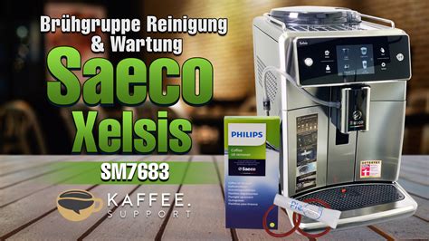 Saeco Xelsis Brühgruppe Reinigen Warten Kaffeevollautomaten Guide