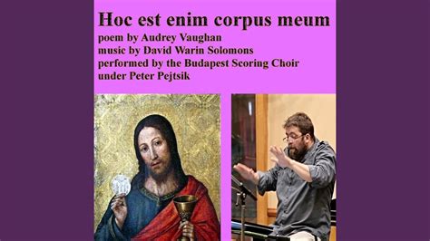 Hoc Est Enim Corpus Meum Youtube