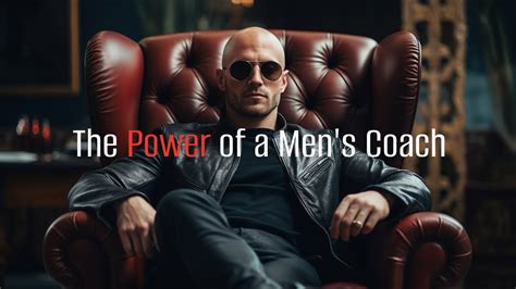 Reasons Why Men Need A Men S Coach To Achieve Their Highest