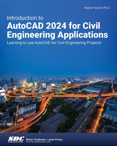 Introduction To AutoCAD 2024 For Civil Engineering Applications Book