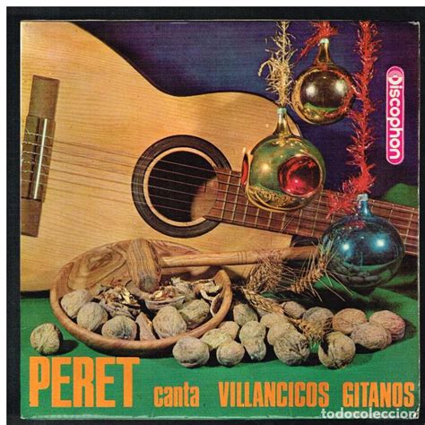 Peret Canta Villancicos Gitanos Ep 1965 S Comprar Discos