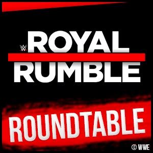 Wrestling Infos De Wwe Royal Rumble 2019 Roundtable Vorschau