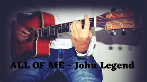 All Of Me John Legend Fingerstyle Violao Alan Rodrigues Youtube