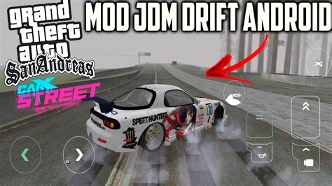 SUPER MODPACK CAR X STREET DRIFT MOD PARA GTA SAN ANDREAS ANDROID