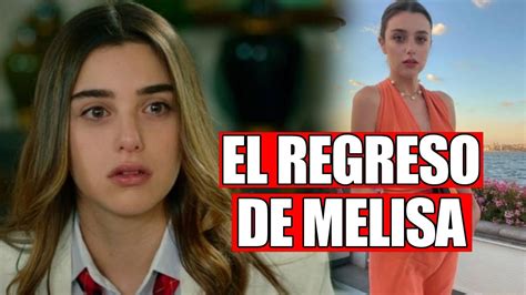 Melisa REGRESA A Hermanos O Todo Por Mi Familia YouTube