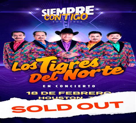 DA INICIO SIEMPRE CONTIGO TOUR 2023 LOS TIGRES DEL NORTE EN CONCIERTO