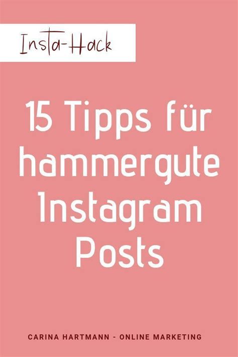 15 Tipps Für Den Perfekten Instagram Post Carina Hartmann Instagram