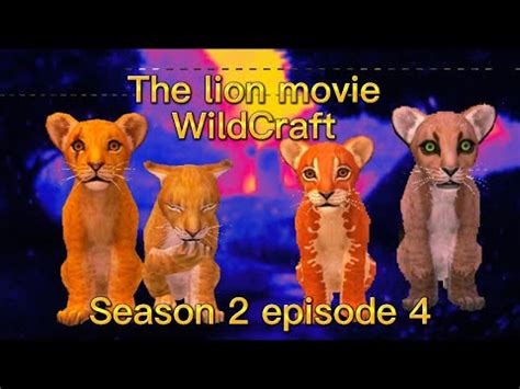 The Lion Movie Wildcraft Season Episode Youtube