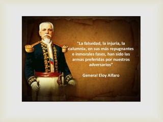 Eloy Alfaro El Viejo Luchador Ppt