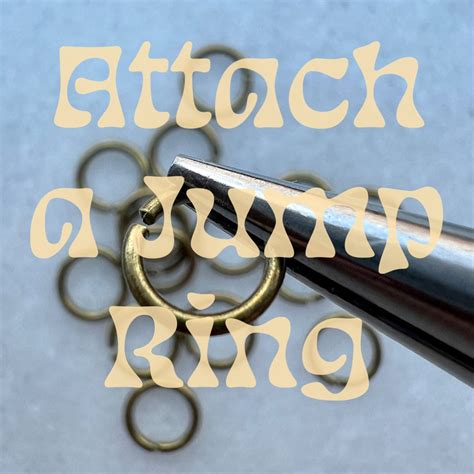 Attach a Jump Ring Standard or Artisan - Etsy