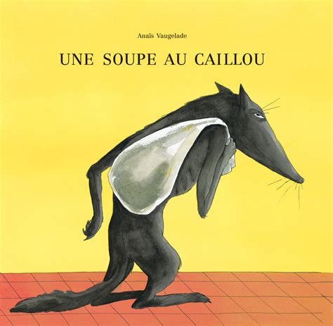 Soupe Au Caillou Une L Cole Des Loisirs Maison D Dition Jeunesse