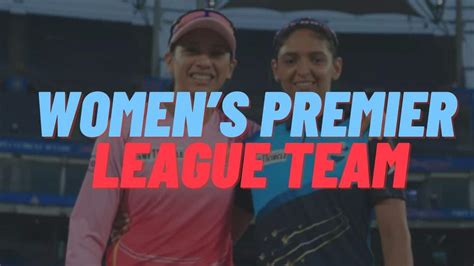 Womens Premier League Cricket Wpl 2023 Teams Owners Names List And