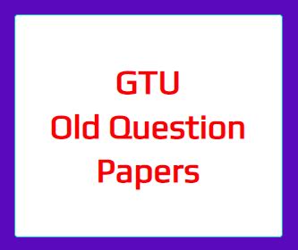 GTU Old Question Papers - College Paper