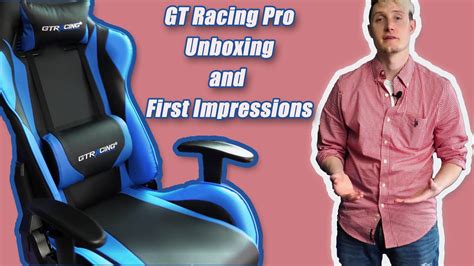 Gt Racing Pro Gaming Chair Set Up First Impression Review