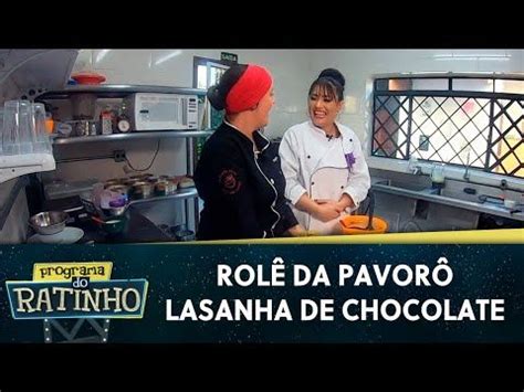 Rolê da Pavorô Experimentando Lasanha de Chocolate Programa do