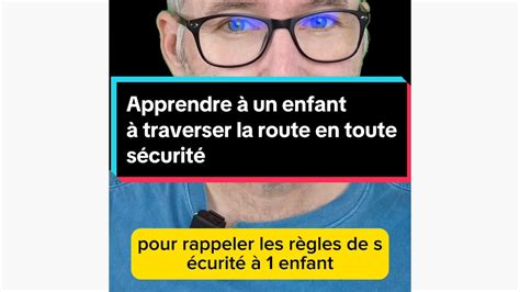 Voici Une Fa On Dapprendre Aux Enfants Traverser Une Route En Toute